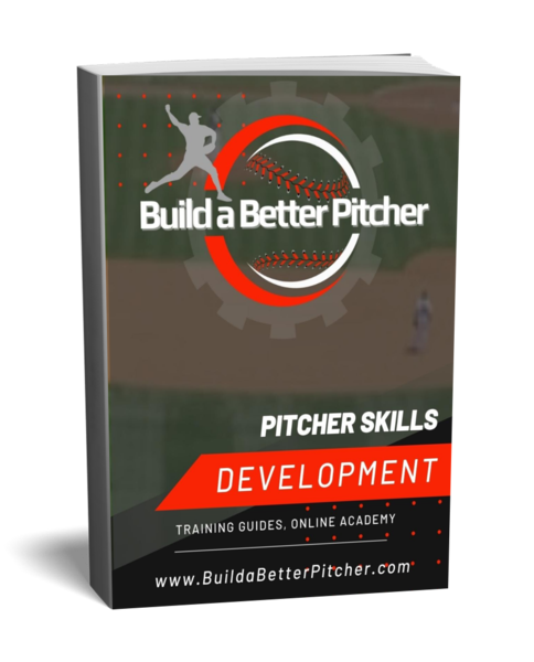 Build a Better Pitcher Training & Skill Development Book