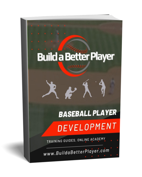 Build a Better Player Baseball Skills Development Book